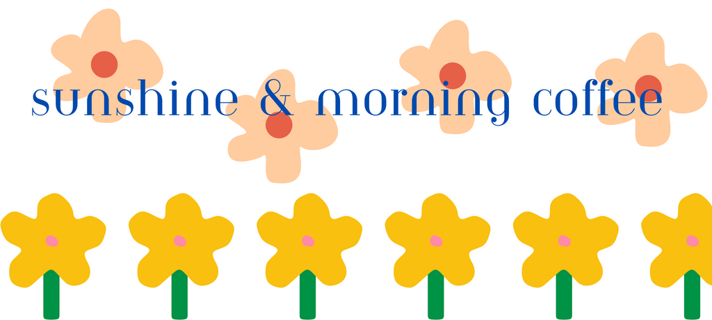 11oz Mug Sunshine & morning coffee